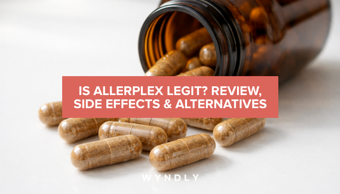 Allerplex Review: Side Effects and Better Alternatives (2026) & Wyndly