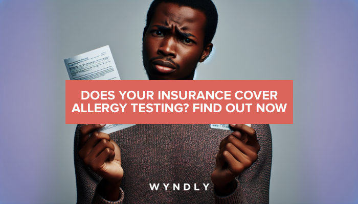 Insurance Coverage for Allergy Testing: What You Should Know (2024