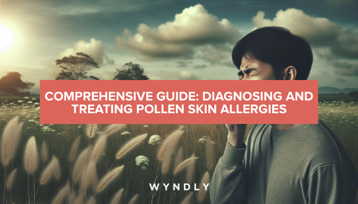 Pollen Skin Allergies: Diagnosis and Effective Treatment Guide 2025 ... 