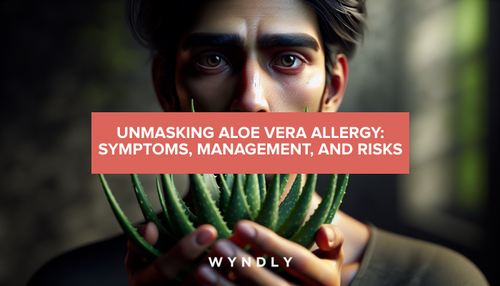Aloe Vera Allergy: Identifying Symptoms and Managing Risks 2026 | Wyndly