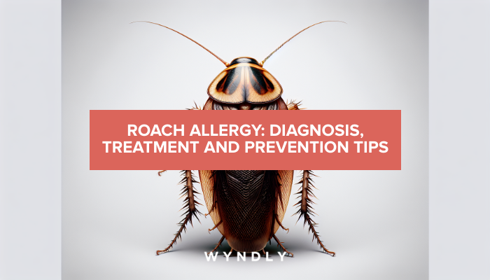 Roach Allergy: Understanding Diagnosis, Treatment, and Prevention 2025 ...