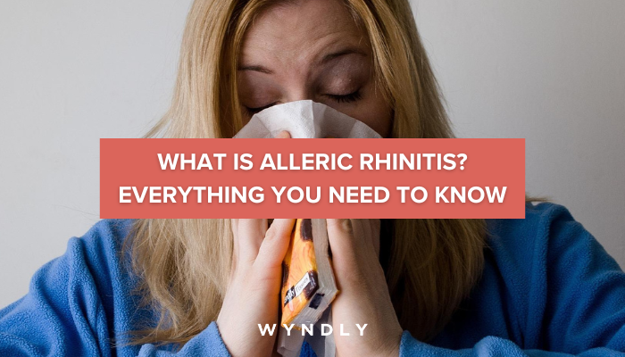 Allergic Rhinitis: Causes, Symptoms, and Treatment 2025 & Wyndly