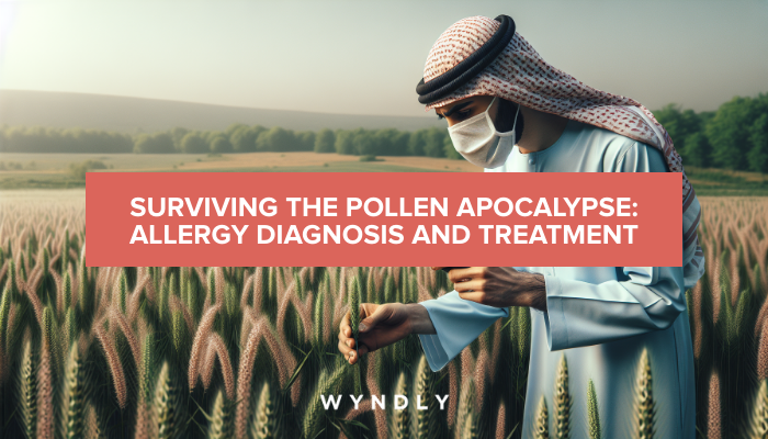 Surviving Pollen Season: Allergy Diagnosis and Treatment Tips 2025 & Wyndly