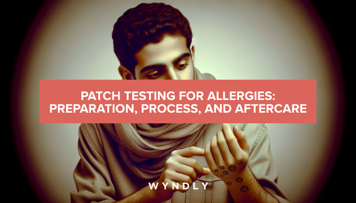Patch Testing: Preparing, Process, and Aftercare for Allergies 2026 ...